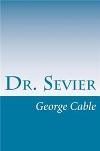 Dr. Sevier