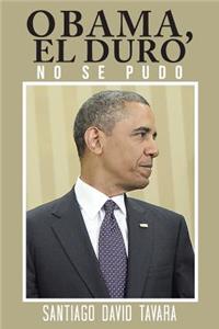 Obama, El duro