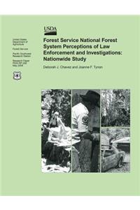 Forest Service National Forest System Perceptions of Law Enforcement and Investigations