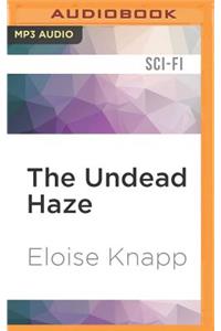 Undead Haze