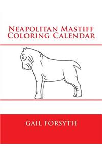 Neapolitan Mastiff Coloring Calendar
