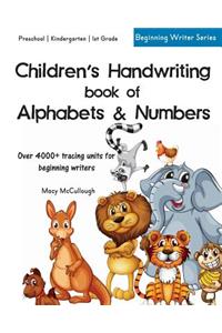 Children's Handwriting Book of Alphabets and Numbers