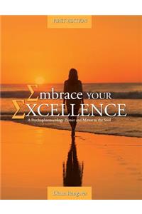 Embrace Your Excellence