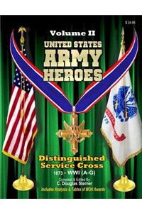 United States Army Heroes - Volume II