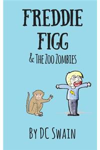 Freddie Figg & the Zoo Zombies