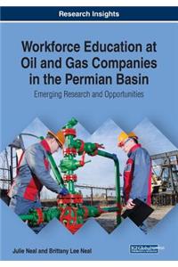 Workforce Education at Oil and Gas Companies in the Permian Basin