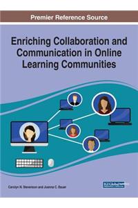 Enriching Collaboration and Communication in Online Learning Communities