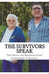 The Survivors Speak