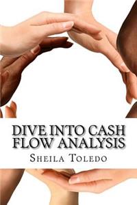 Dive into Cash Flow Analysis