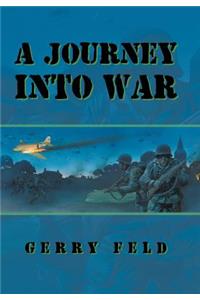 Journey into War