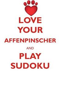 Love Your Affenpinscher and Play Sudoku Affenpinscher Sudoku Level 1 of 15