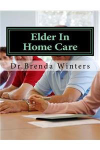 Elder In Home Care