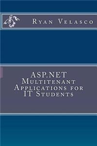 ASP.NET Multitenant Applications for IT Students