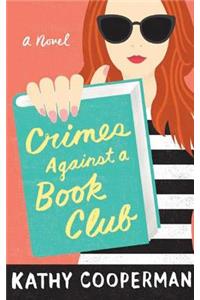 Crimes Against a Book Club