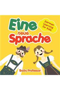 Eine neue Sprache German Learning for Kids