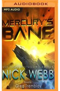 Mercury's Bane