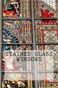 Stained Glass Windows