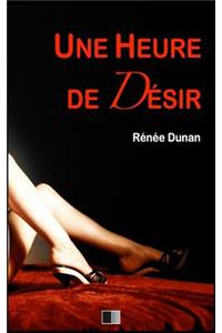Une heure de Désir