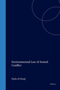 Environmental Law of Armed Conflict