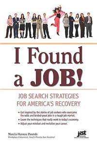I Found a Job!