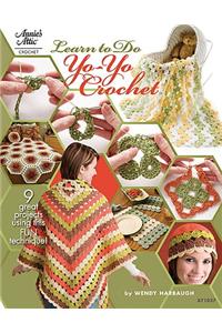 Learn to Do Yo-Yo Crochet