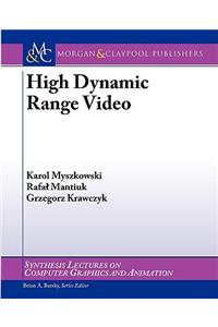 High Dynamic Range Video