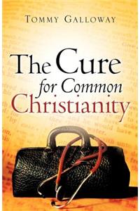 Cure for Common Christianity