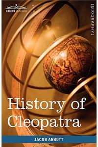 History of Cleopatra, Queen of Egypt