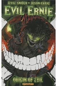 Evil Ernie Volume 1: Origin of Evil