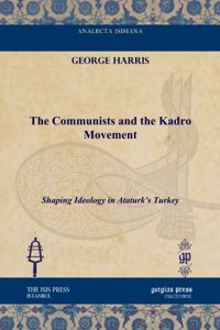 The Communists and the Kadro Movement