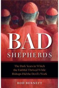 Bad Shepherds