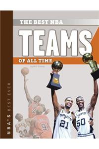 Best NBA Teams of All Time