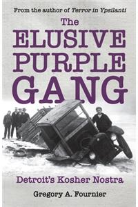 Elusive Purple Gang