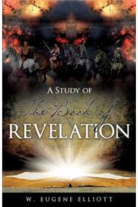 A Study of the Book of Revelation