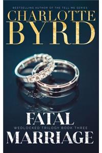 Fatal Marriage
