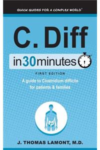 C. Diff In 30 Minutes