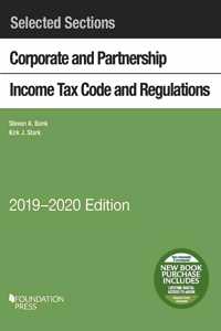 Selected Sections Corporate and Partnership Income Tax Code and Regulations, 2019-2020
