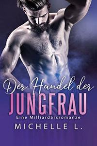 Handel der Jungfrau
