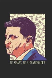 Be smart be a shareholder