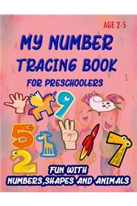 My Number Tracing Book For Preschoolers