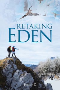 Retaking Eden