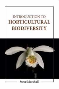 Introduction To Horticultural Biodiversity (Hb 2023)