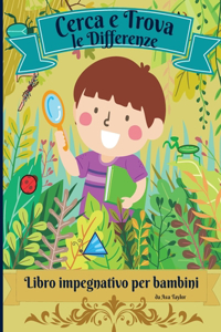 Cerca e trova le differenze libro impegnativo per bambini