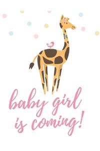 Baby girl is coming!