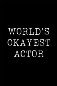 World's Okayest Actor