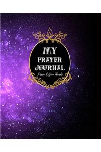 My Prayer Journal Praise & Give Thanks
