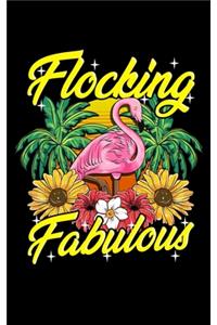 Flocking Fabulous
