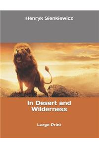 In Desert and Wilderness