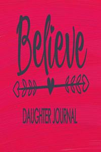 Believe - Daughter Journal