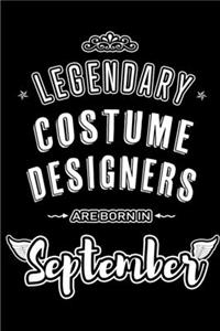 Legendary Costume Designers are born in September